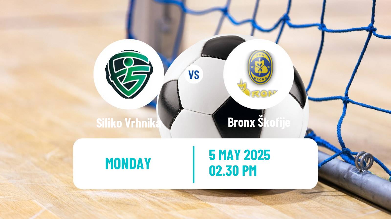 Futsal Slovenian 1 SFL Siliko Vrhnika - Bronx Škofije