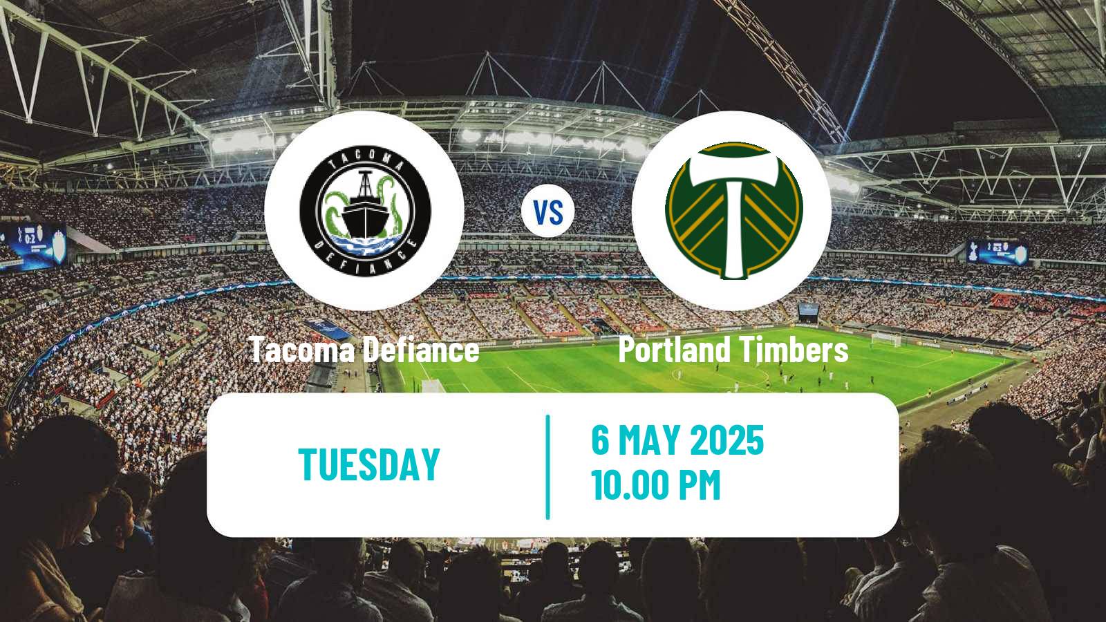 Soccer US Open Cup Tacoma Defiance - Portland Timbers
