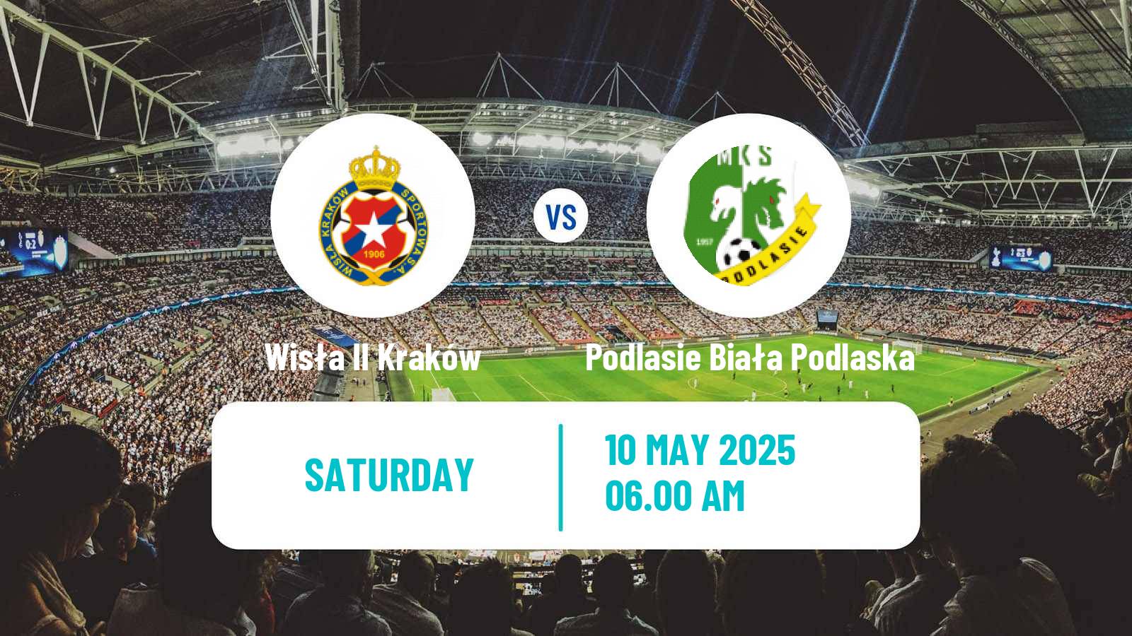 Football Polish Division 3 - Group IV Wisła II Kraków - Podlasie Biała Podlaska