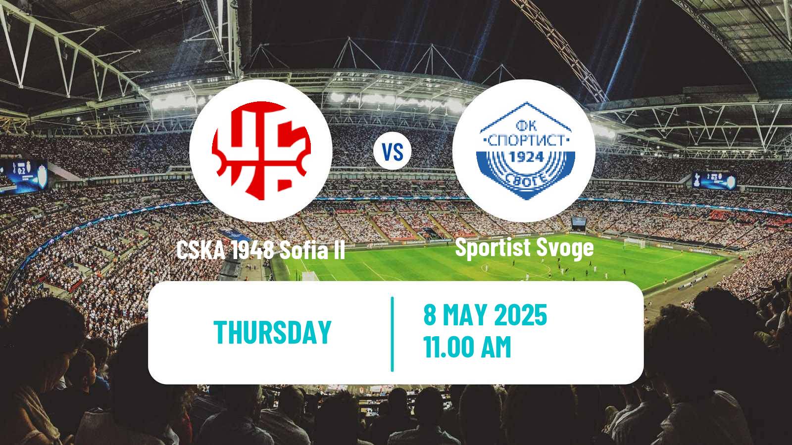 Football Bulgarian Vtora Liga CSKA 1948 Sofia II - Sportist Svoge