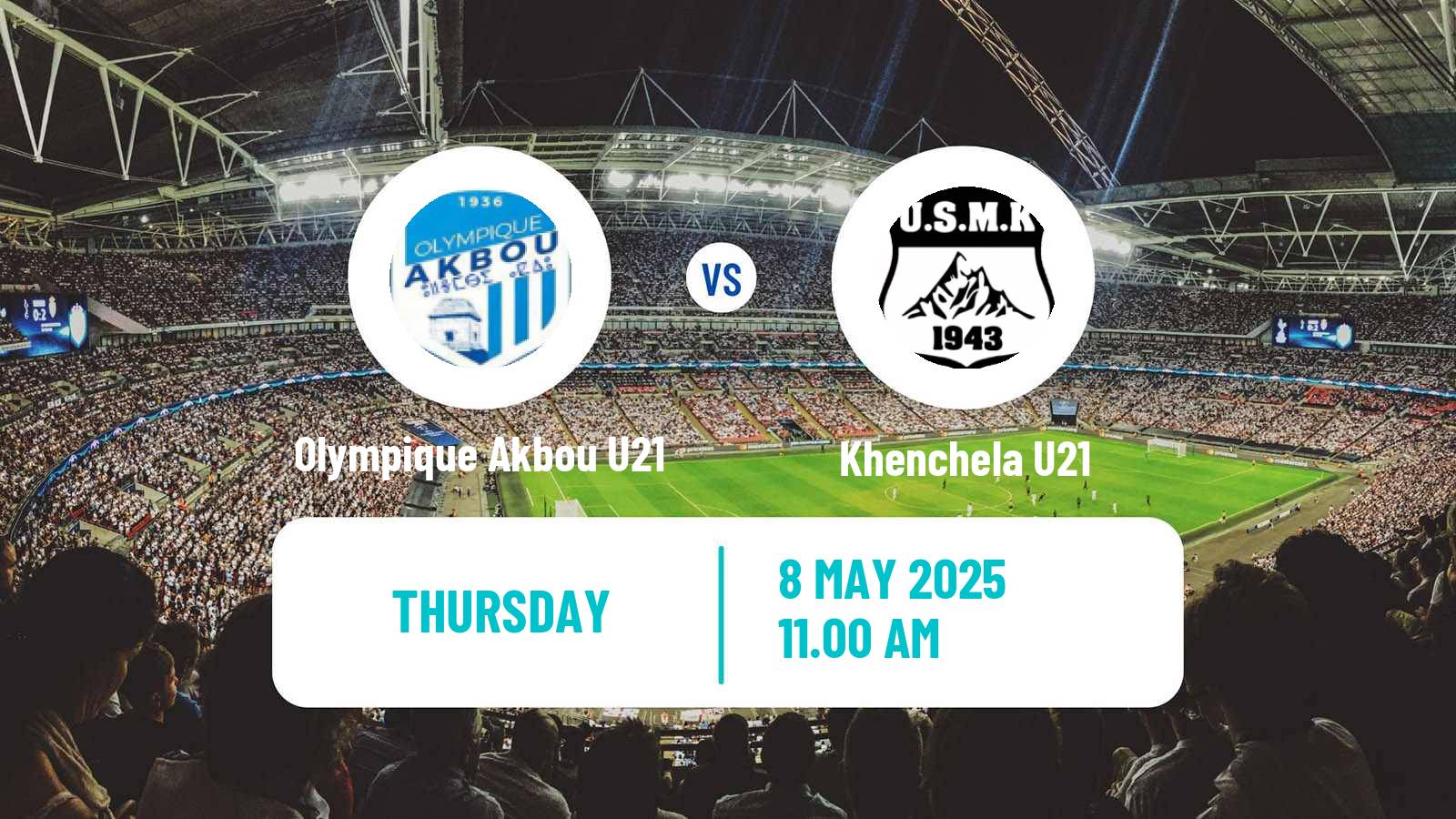 Football Algerian Ligue U21 Olympique Akbou U21 - Khenchela U21