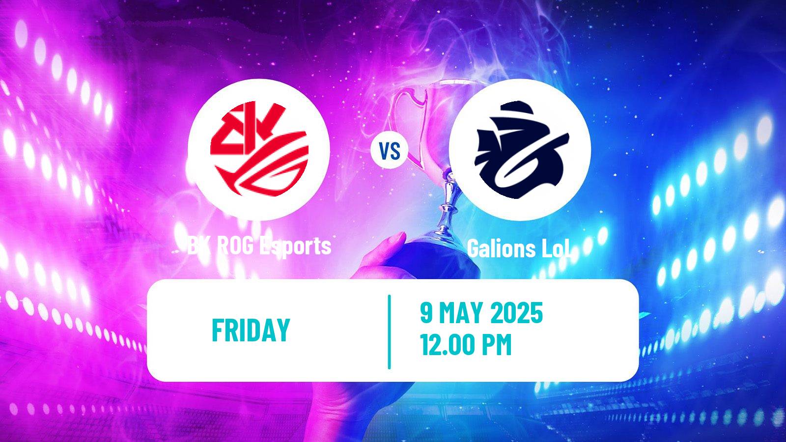 Esports League Of Legends Lfl BK ROG Esports - Galions
