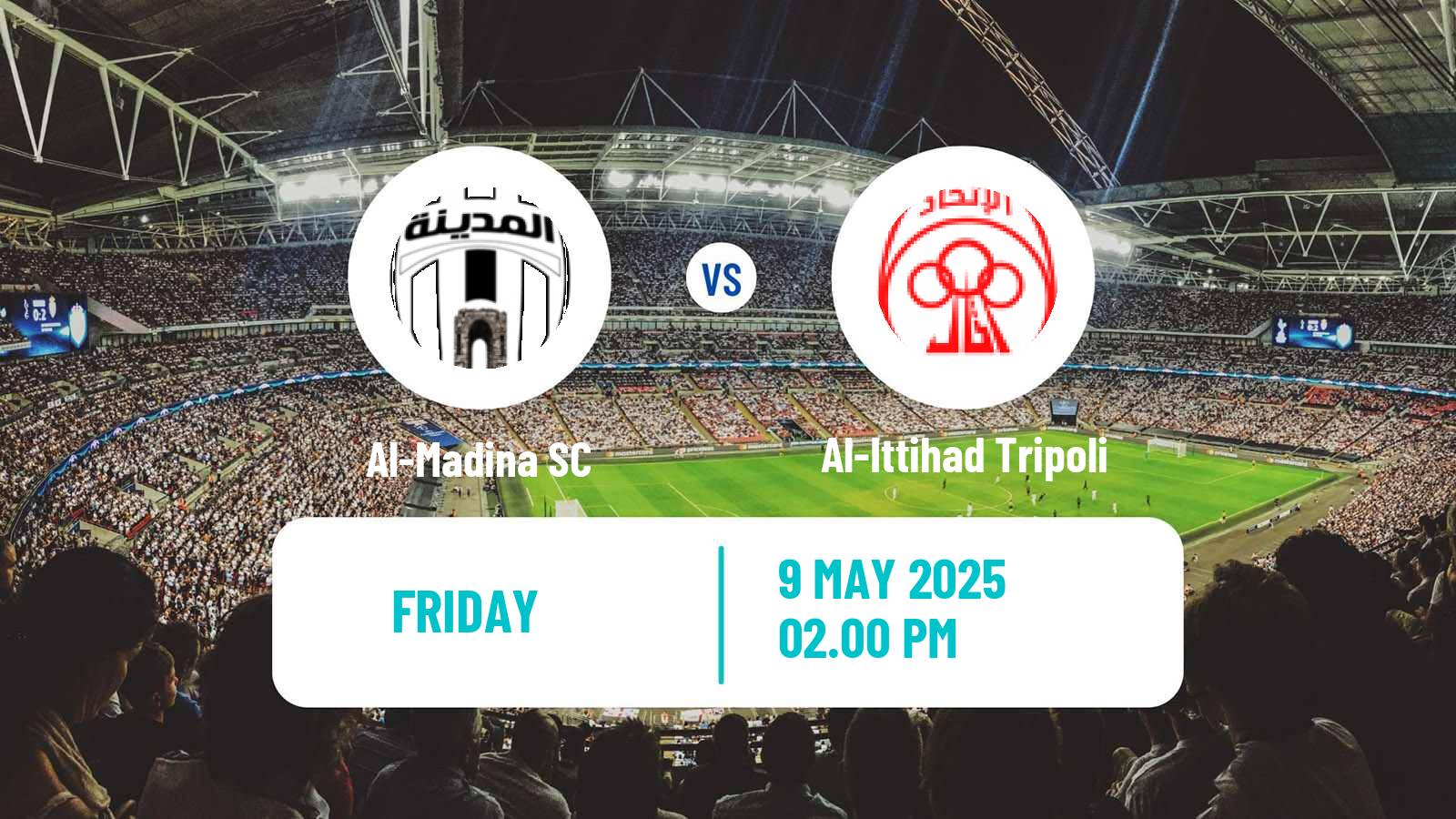 Football Libyan Premier League Al-Madina - Al-Ittihad Tripoli