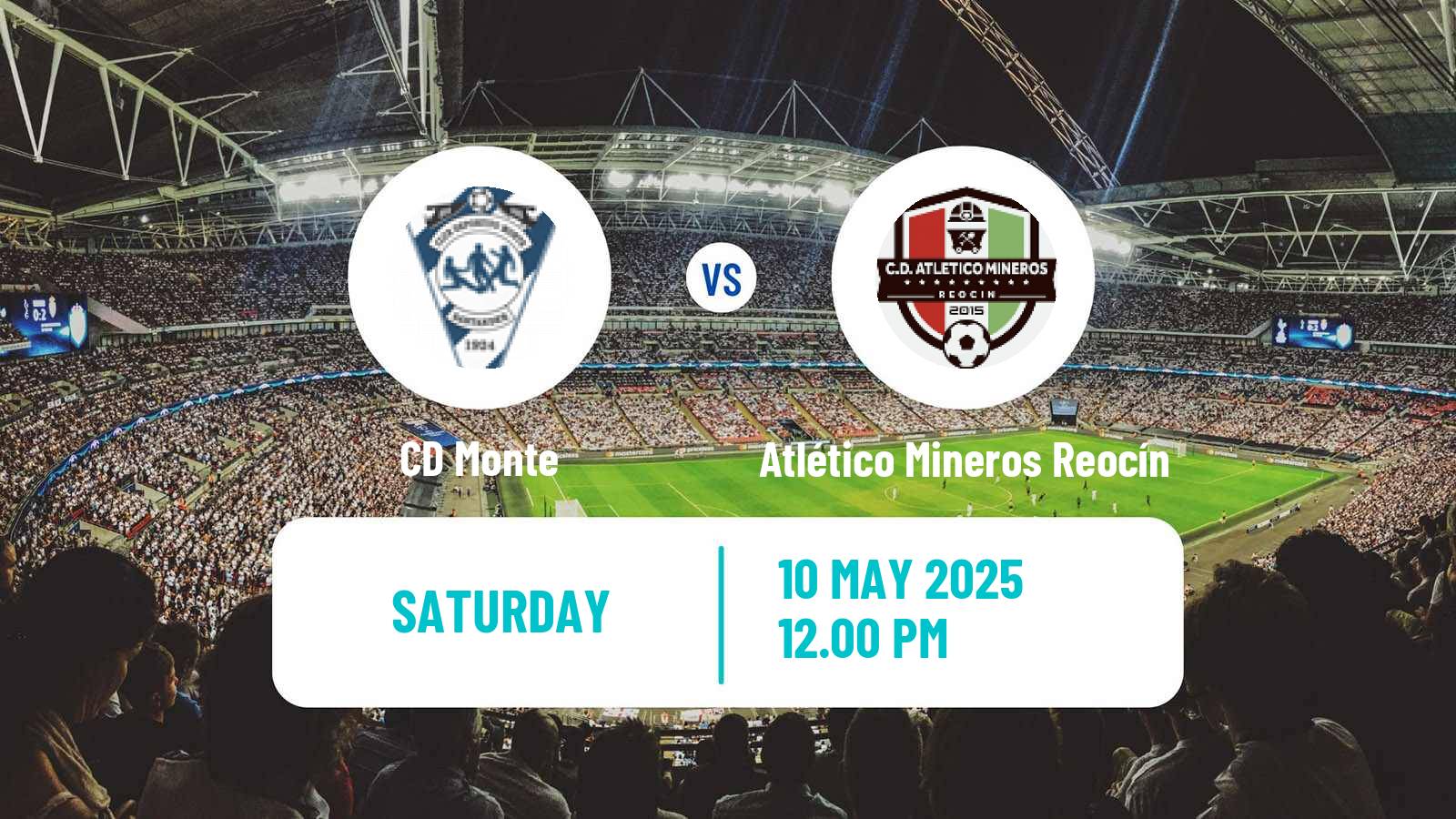 Soccer Spanish Tercera RFEF - Group 3 Monte - Atlético Mineros Reocín