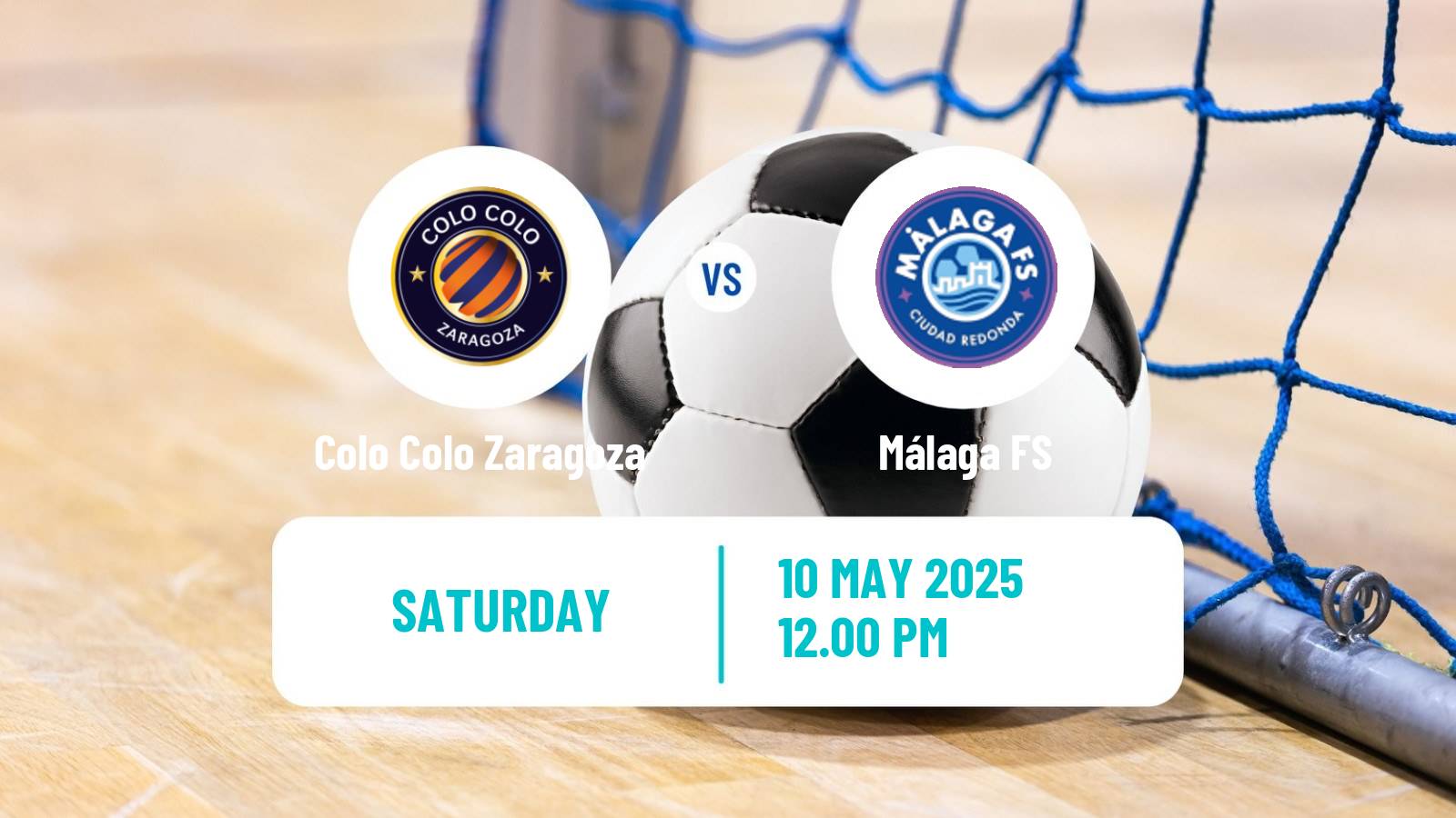 Futsal Spanish Segunda Division Futsal Colo Colo Zaragoza - Málaga