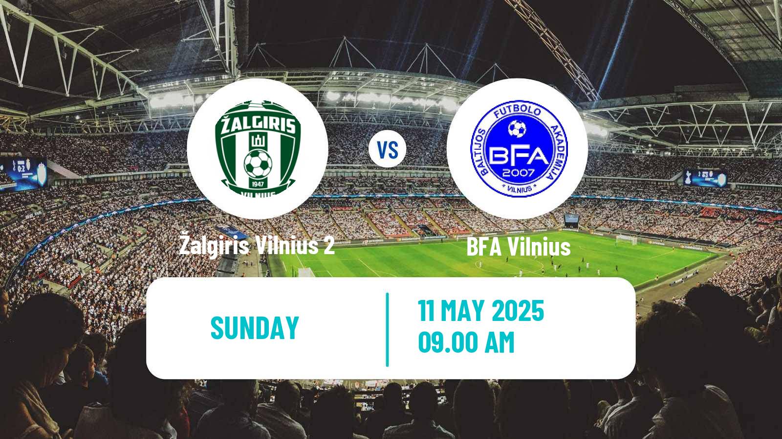 Football Lithuanian Division 2 Žalgiris Vilnius 2 - BFA Vilnius
