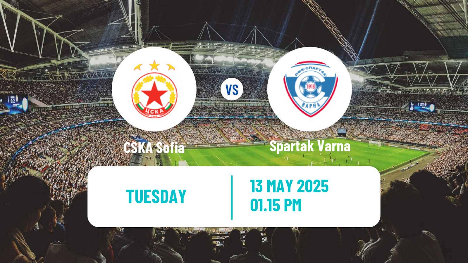 Soccer Bulgarian Parva Liga CSKA Sofia - Spartak Varna