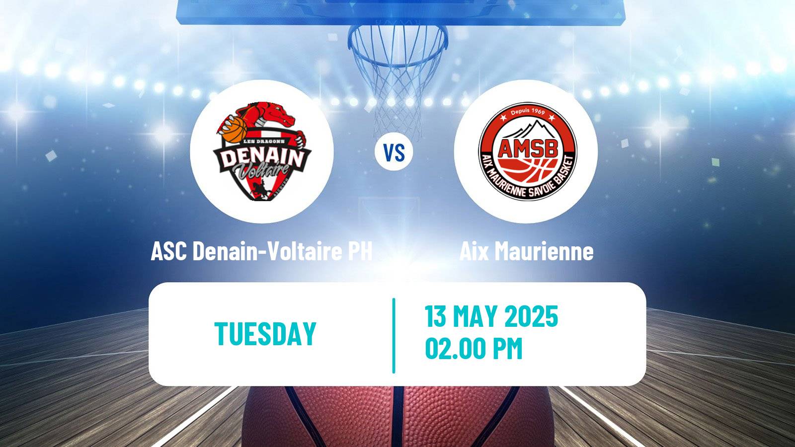 Basketball French LNB Pro B ASC Denain-Voltaire PH - Aix Maurienne