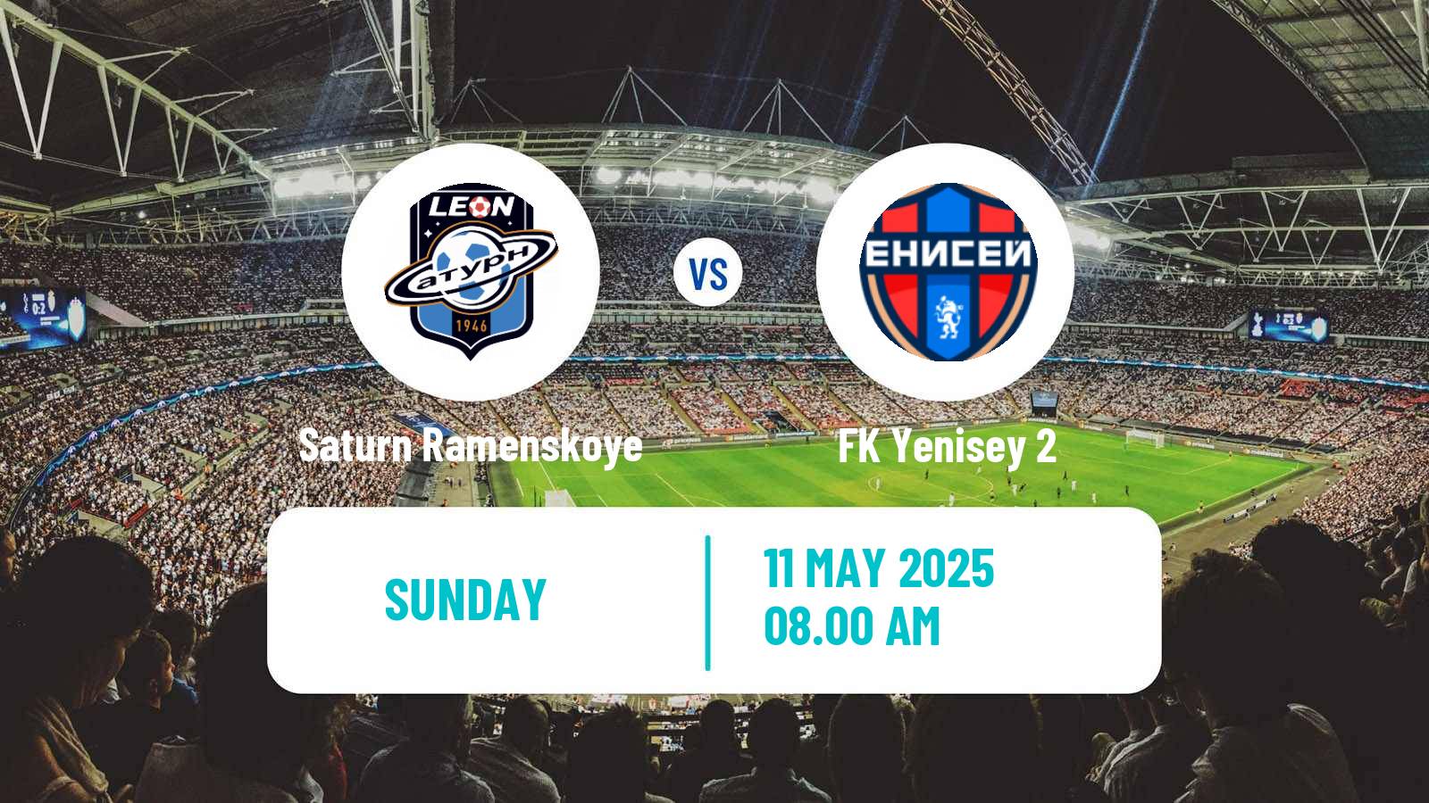 Soccer FNL 2 Division B Group 2 Saturn Ramenskoye - Yenisey 2