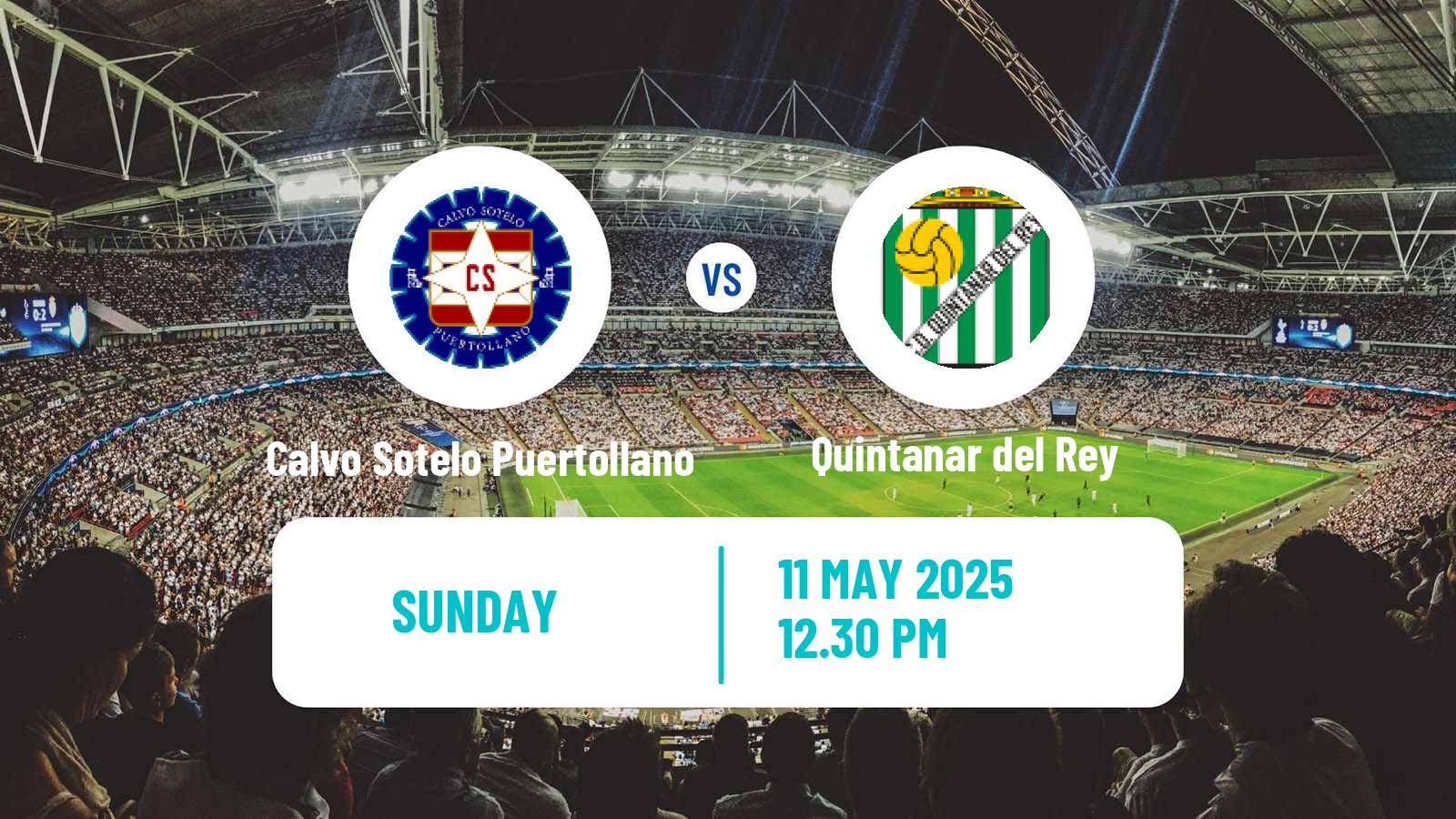 Soccer Spanish Tercera RFEF - Group 18 Calvo Sotelo Puertollano - Quintanar del Rey