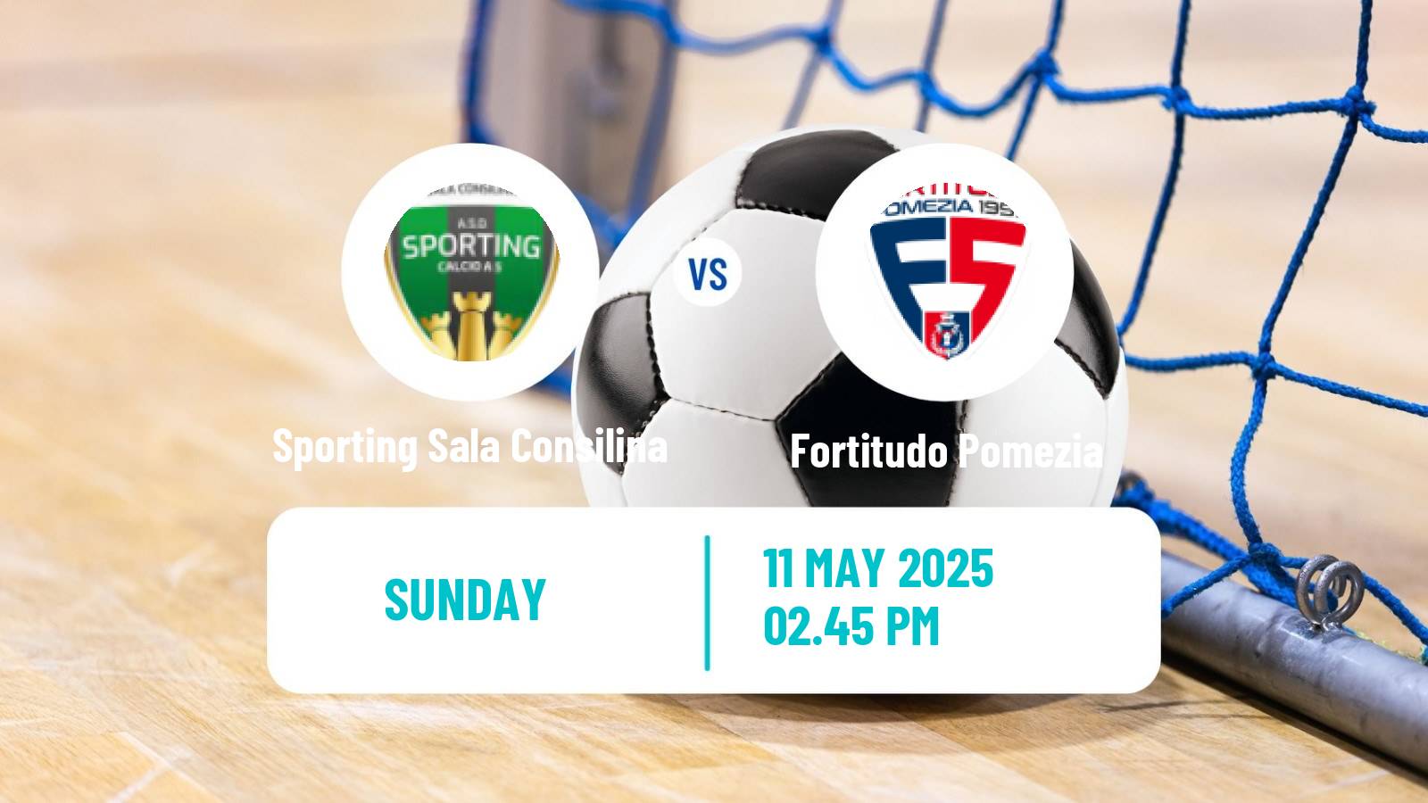 Futsal Italian Serie A Futsal Sporting Sala Consilina - Fortitudo Pomezia