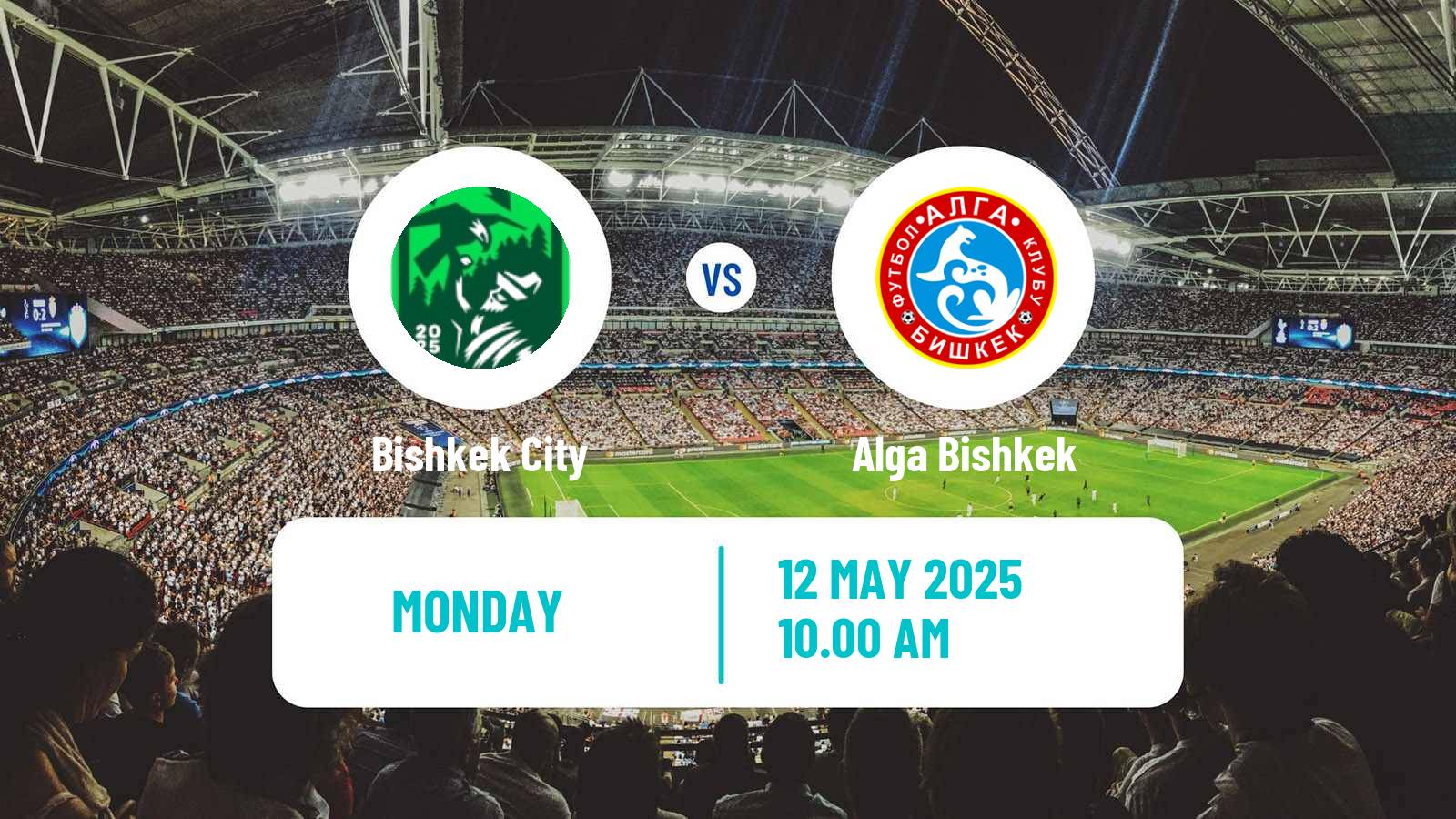 Soccer Kyrgyzstan Premier Liga Bishkek City - Alga Bishkek