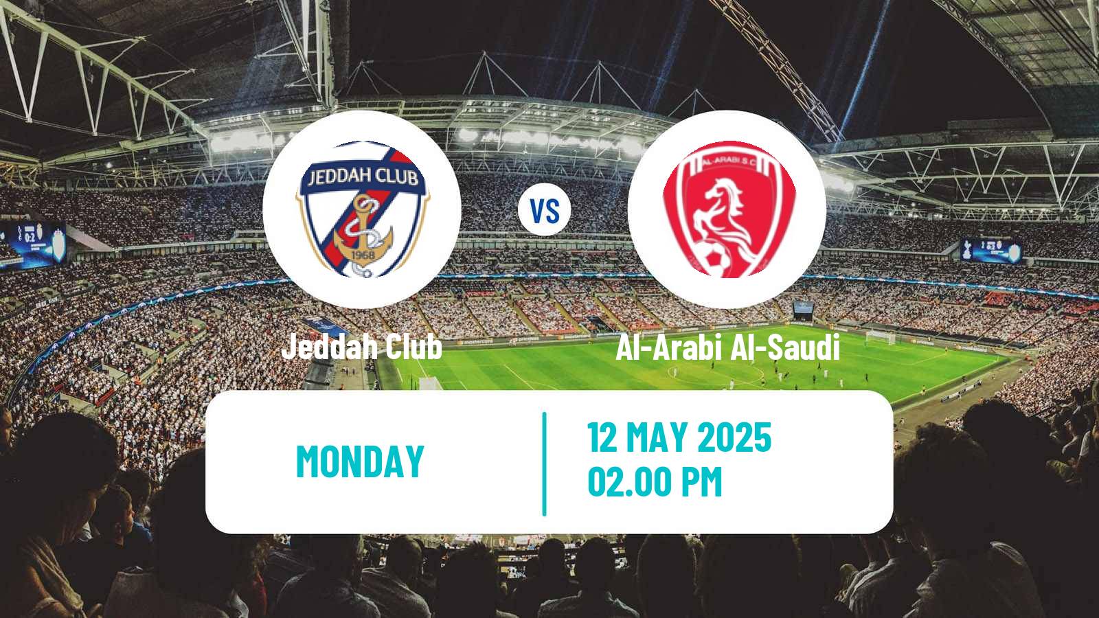 Soccer Saudi Division 1 Jeddah - Al-Arabi Al-Saudi