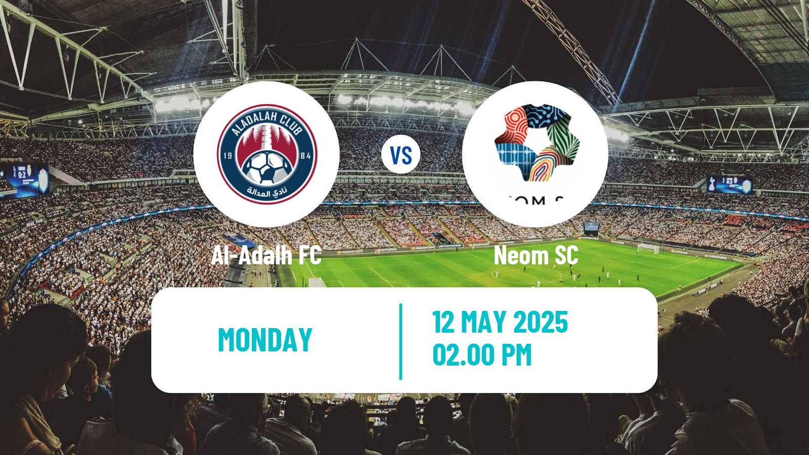 Football Saudi Division 1 Al-Adalh - Neom