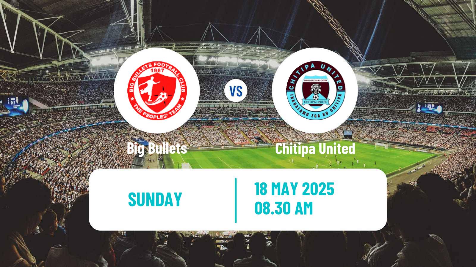 Soccer Malawi Premier Division Big Bullets - Chitipa United