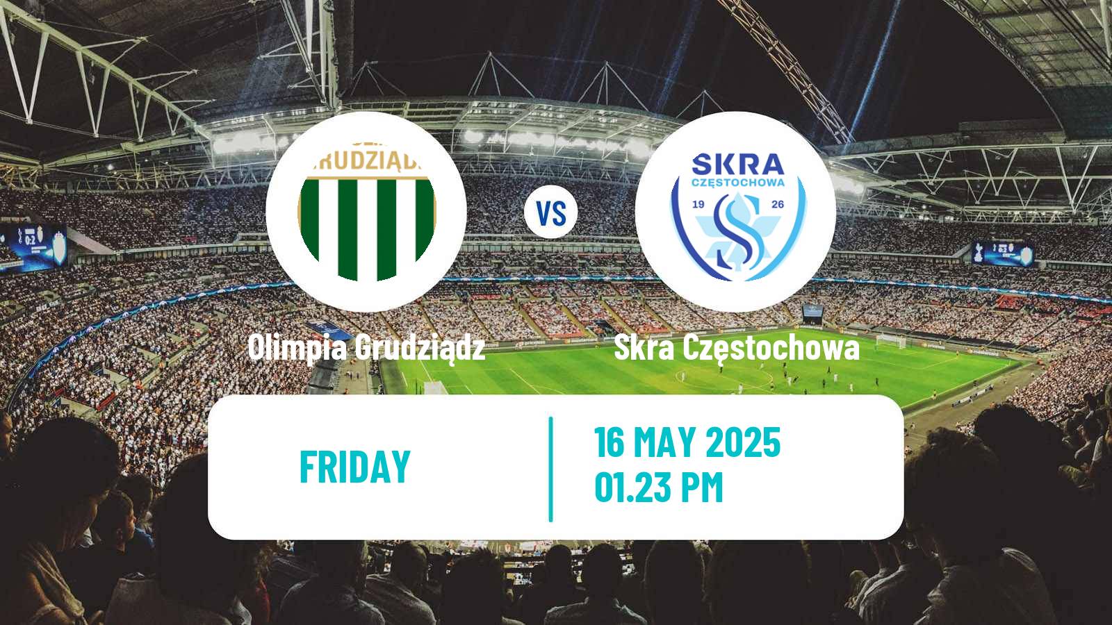 Soccer Polish Division 2 Olimpia Grudziądz - Skra Częstochowa