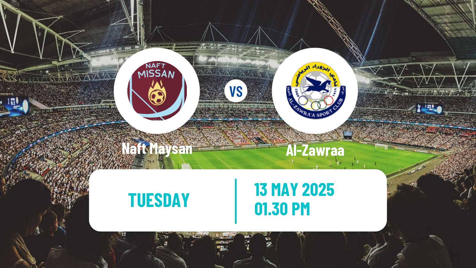 Soccer Iraqi Premier League Naft Maysan - Al-Zawraa