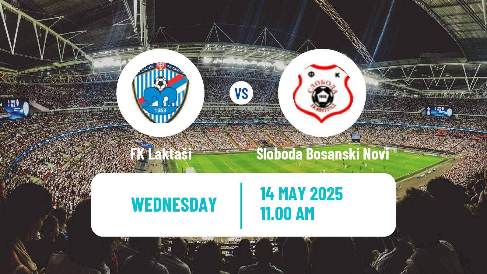 Soccer Bosnian Prva Liga RS Laktaši - Sloboda Bosanski Novi