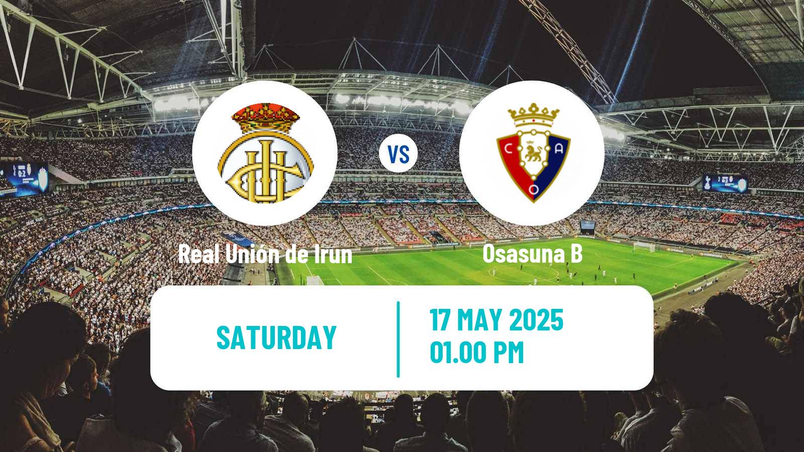 Soccer Spanish Primera RFEF Group 1 Real Unión de Irun - Osasuna B