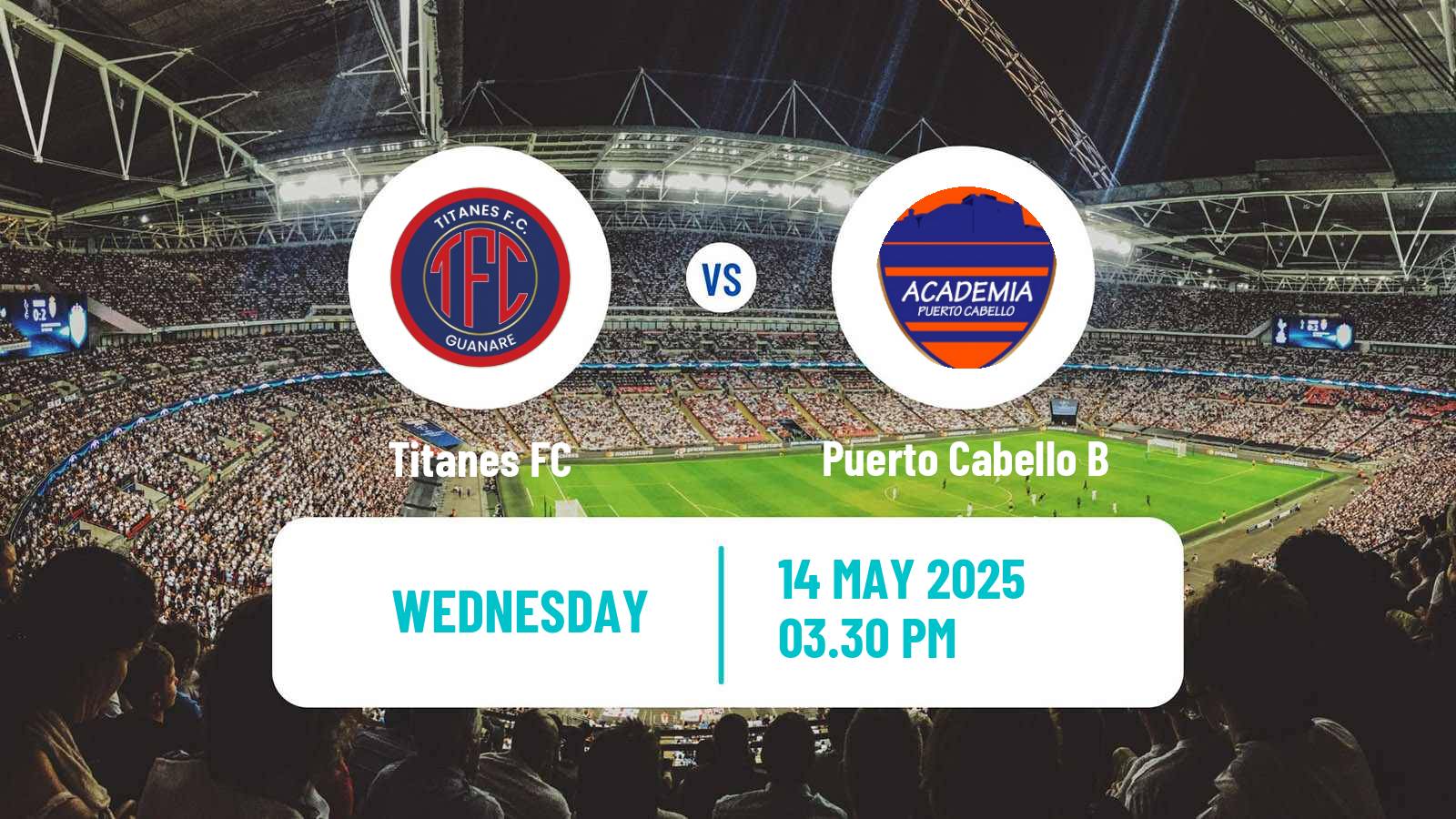 Soccer Venezuelan Segunda Division Titanes - Puerto Cabello B