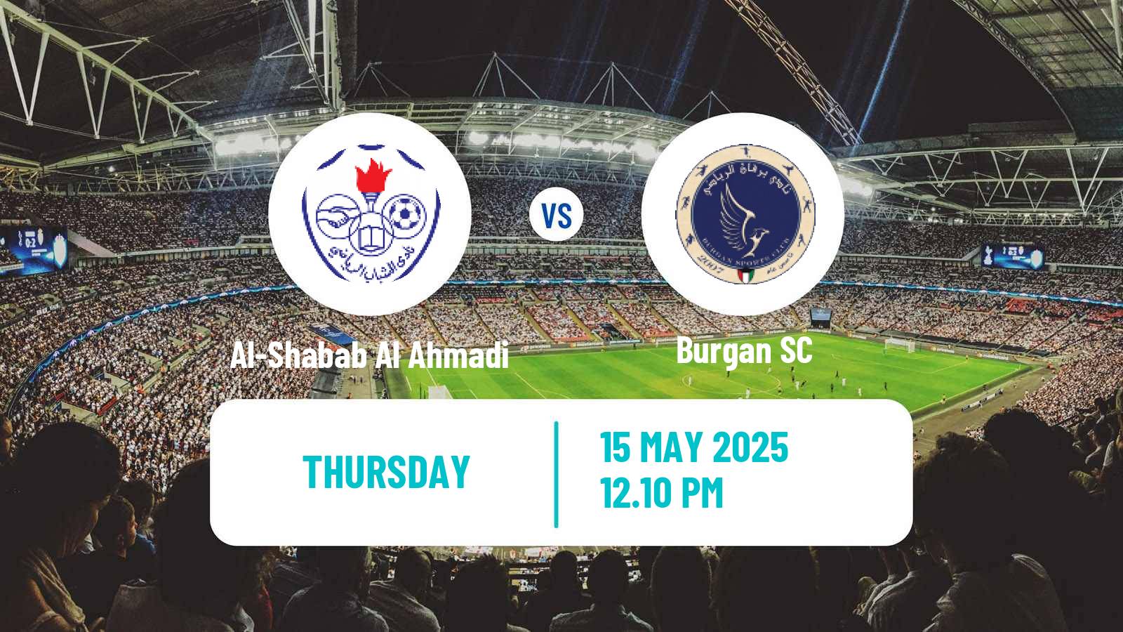 Football Kuwaiti Division 1 Al-Shabab Al Ahmadi - Burgan