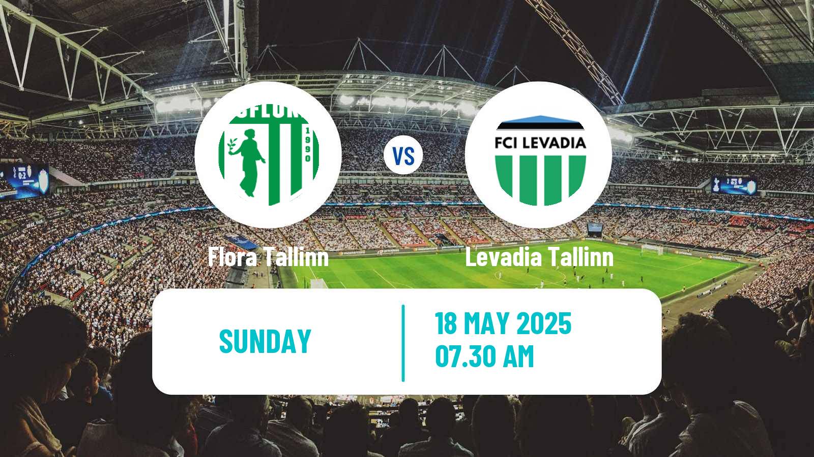 Soccer Estonian Meistriliiga Flora Tallinn - Levadia Tallinn