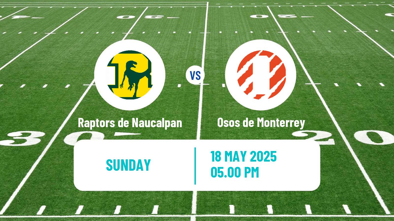 American football Mexican LFA Raptors de Naucalpan - Osos de Monterrey