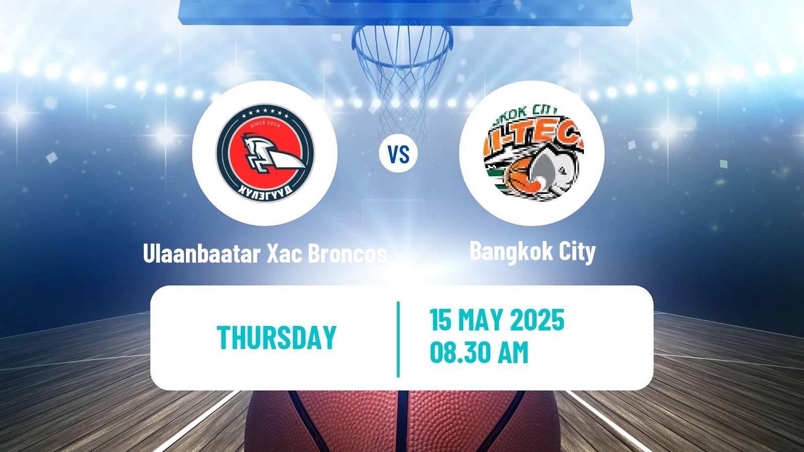 Basketball Asia Champions League Basketball Ulaanbaatar Xac Broncos - Bangkok City