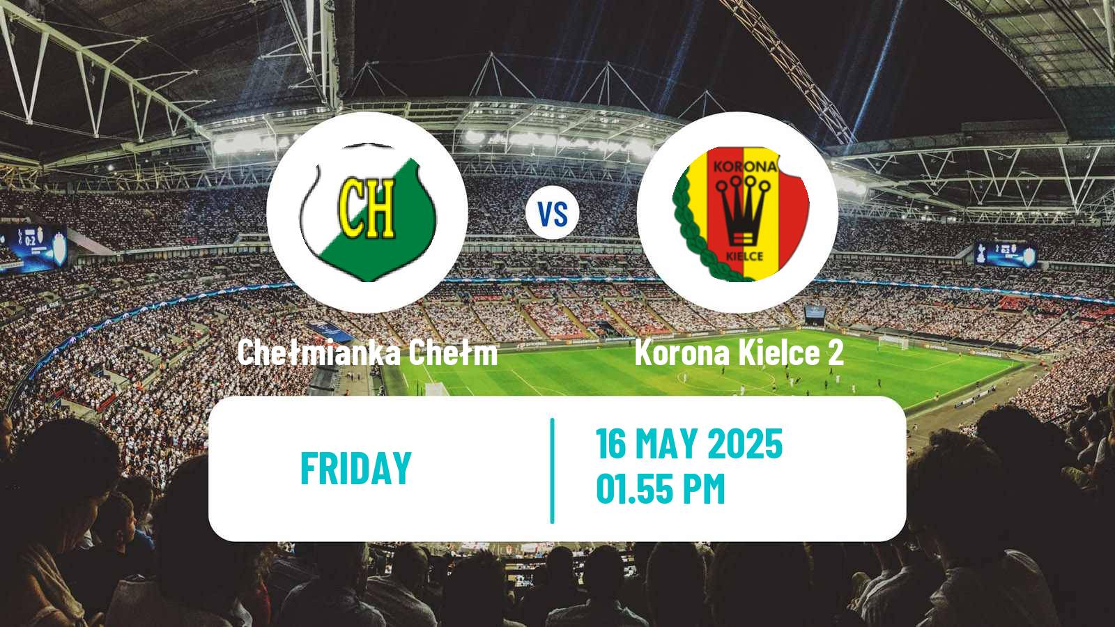 Soccer Polish Division 3 - Group IV Chełmianka Chełm - Korona Kielce 2