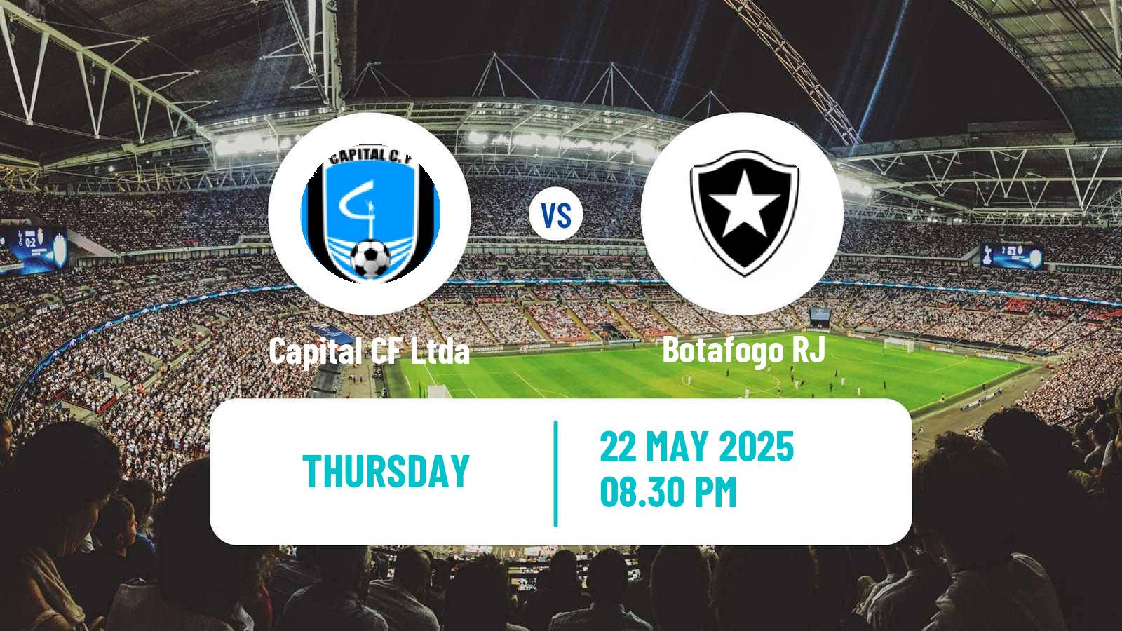 Soccer Copa do Brasil Capital CF Ltda - Botafogo RJ