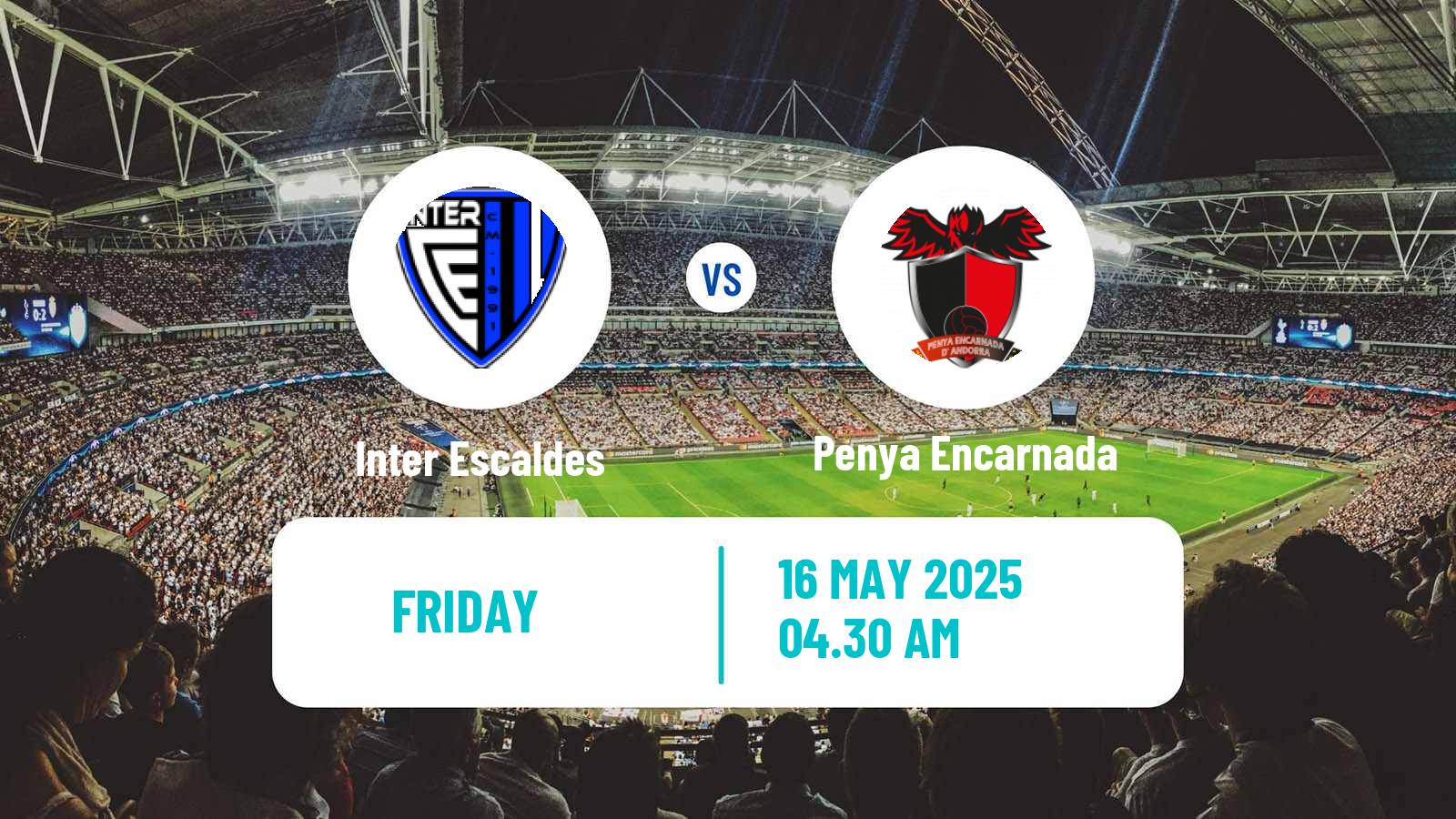 Football Andorra Primera Divisio Inter Escaldes - Penya Encarnada