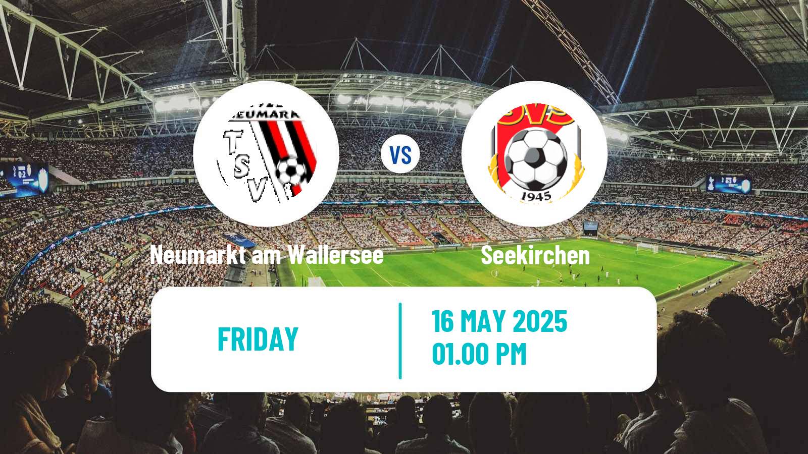 Soccer Austrian Landesliga Salzburg Neumarkt am Wallersee - Seekirchen