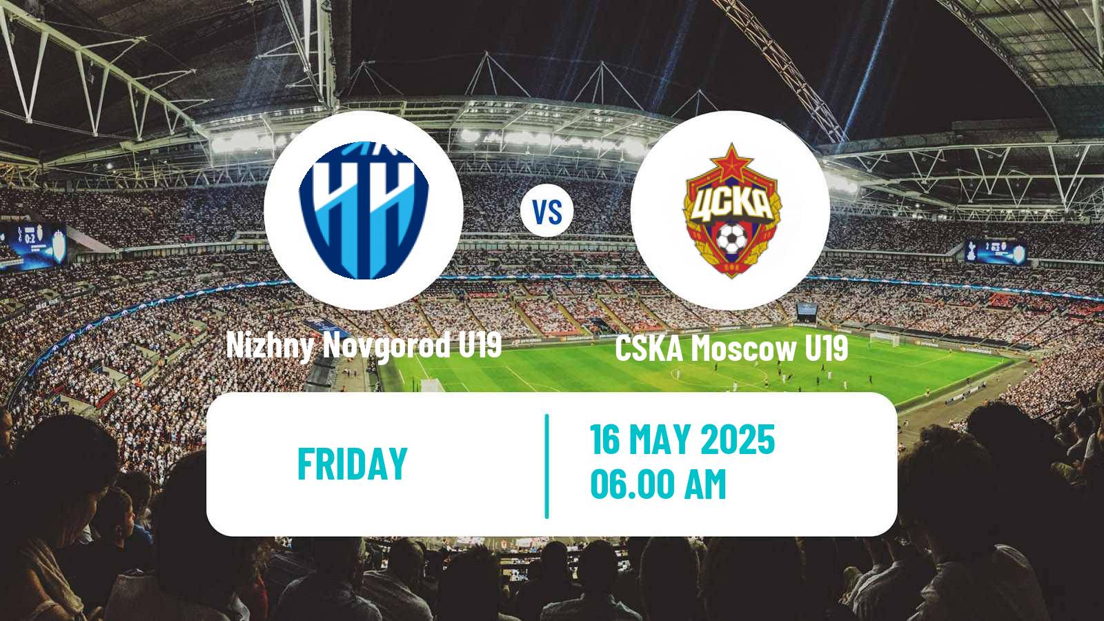 Football Russian Youth League Nizhny Novgorod U19 - CSKA Moscow U19