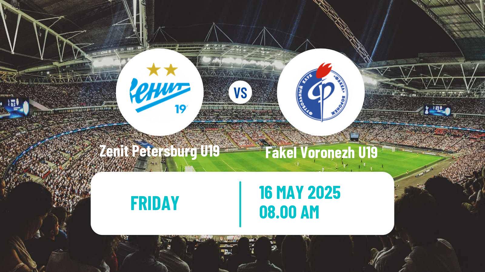 Football Russian Youth League Zenit Petersburg U19 - Fakel Voronezh U19
