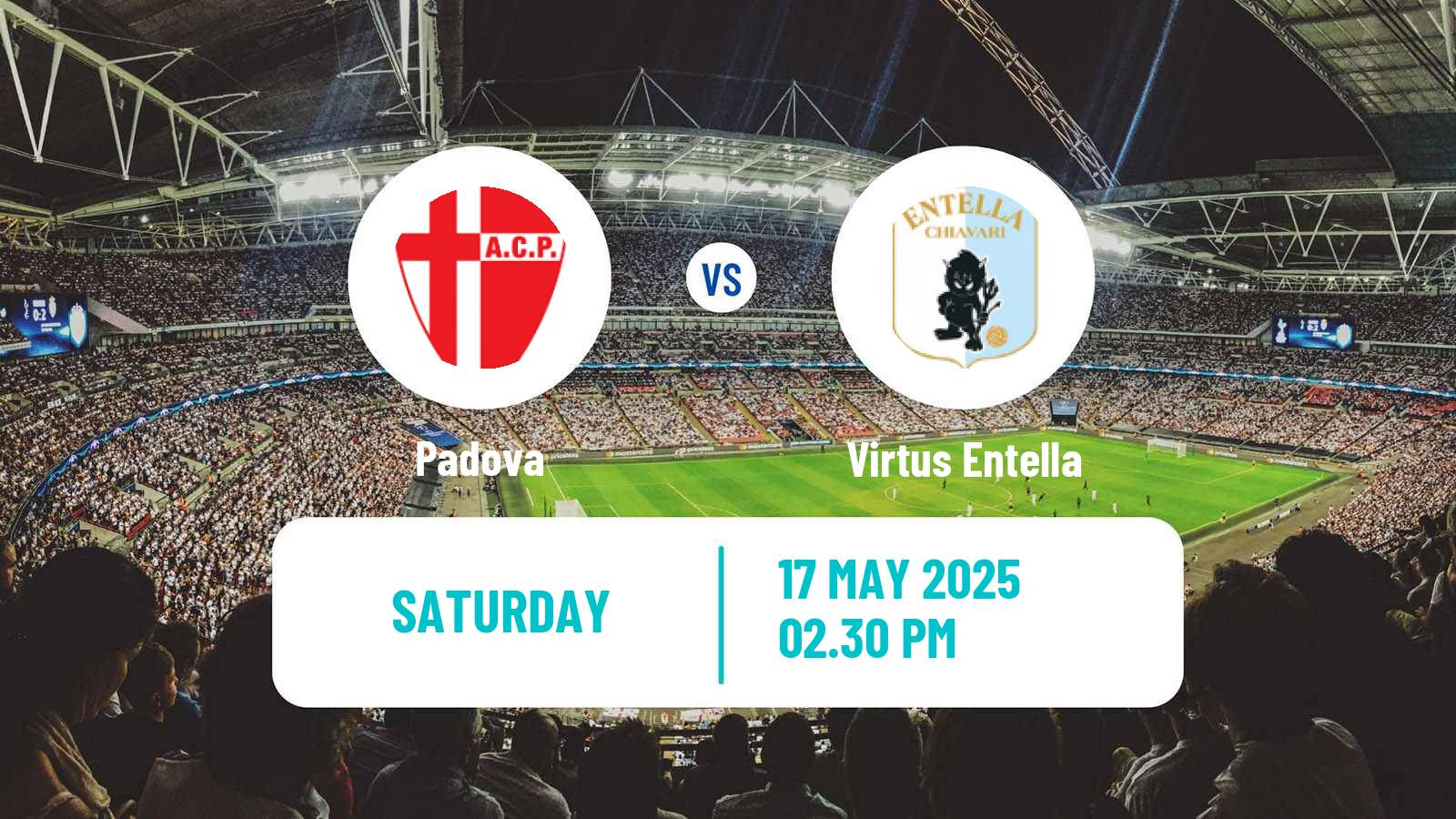 Soccer Italian Super Cup Serie C Padova - Virtus Entella