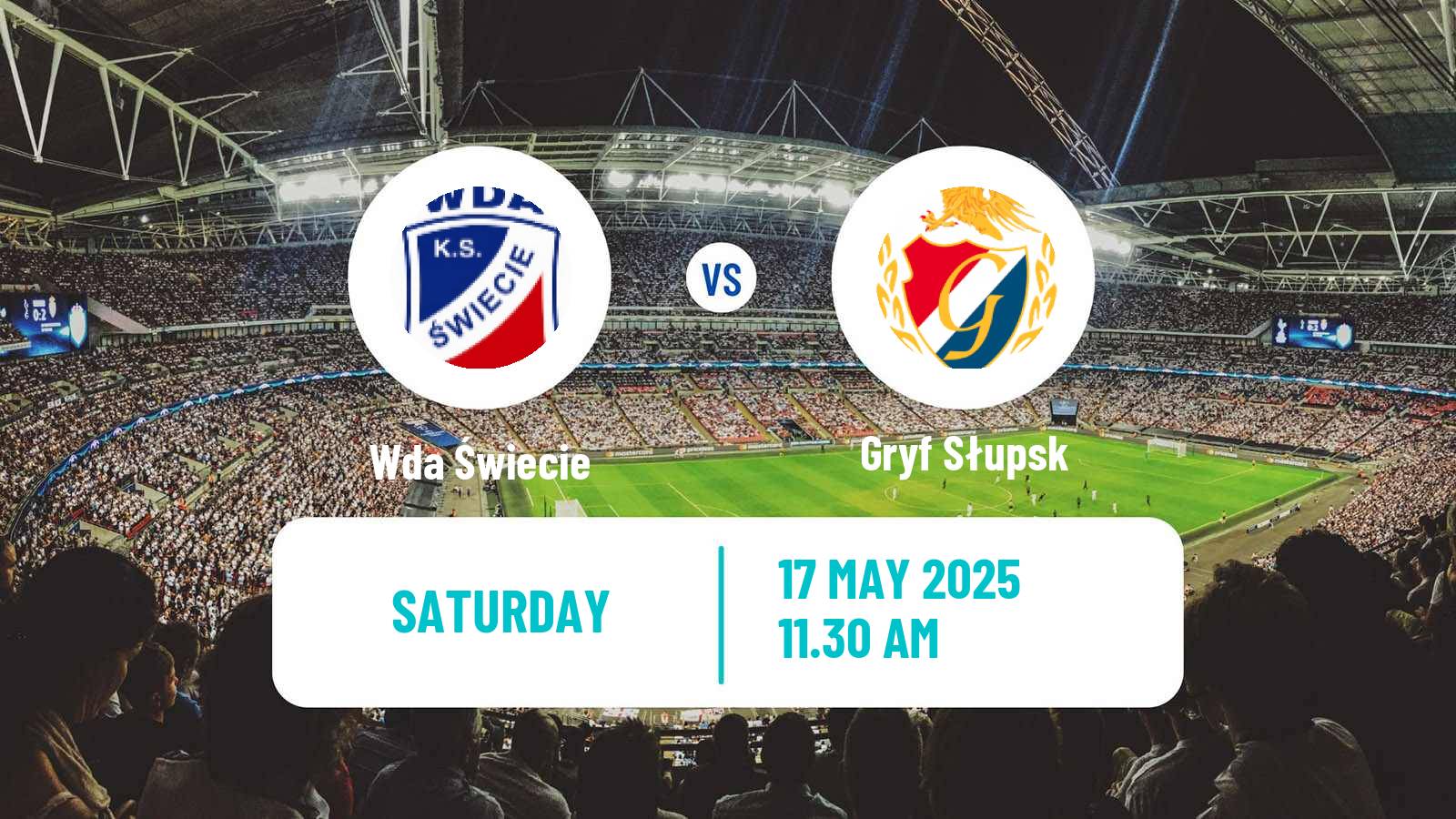 Soccer Polish Division 3 - Group II Wda Świecie - Gryf Słupsk