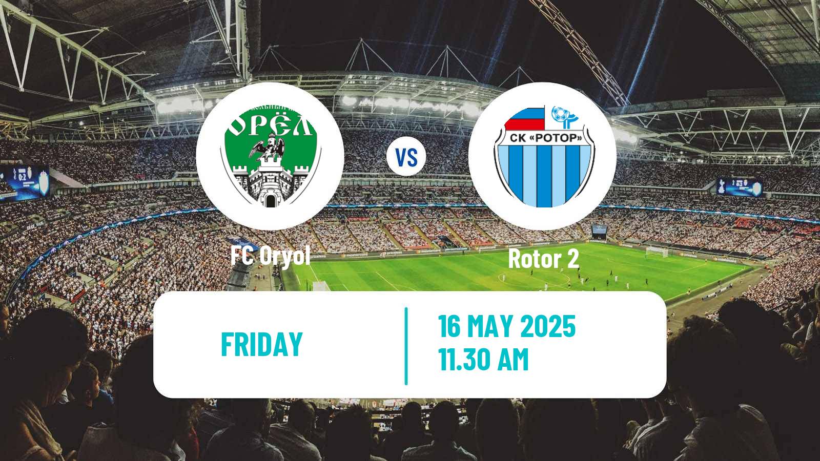 Soccer FNL 2 Division B Group 3 Oryol - Rotor 2