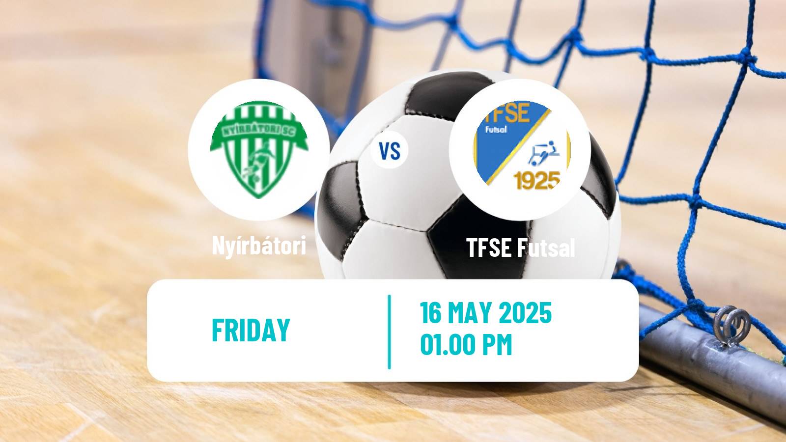 Futsal Hungarian NB I Futsal Nyírbátori - TFSE