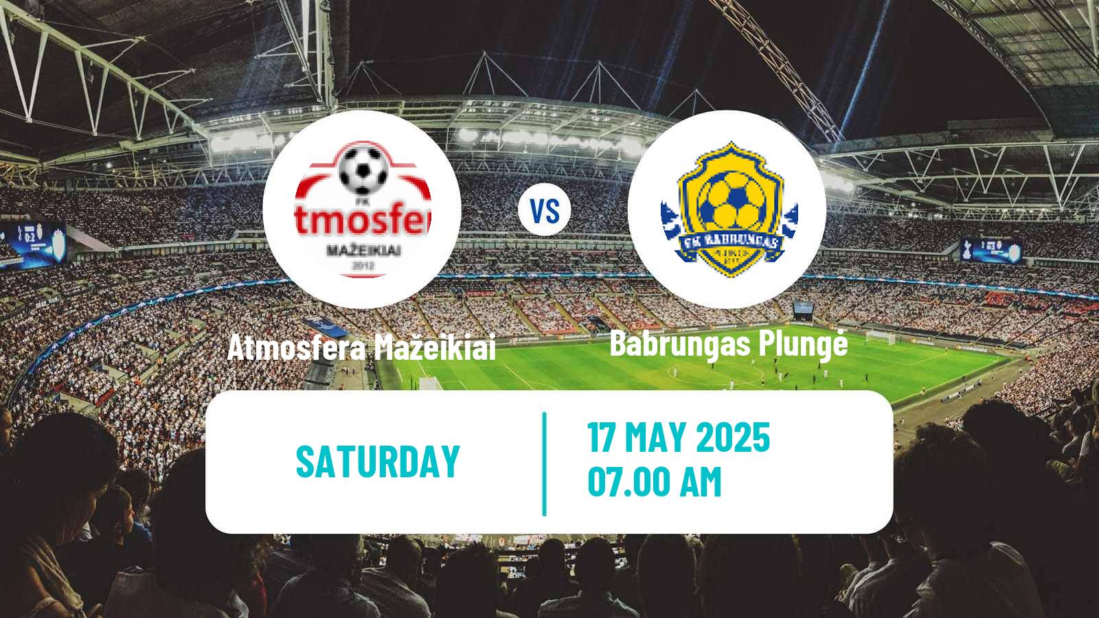 Football Lithuanian Division 2 Atmosfera Mažeikiai - Babrungas Plungė