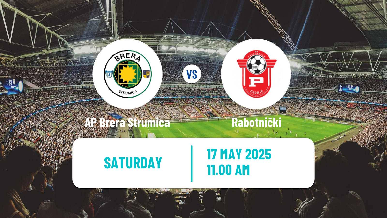 Soccer North Macedonian 1 MFL AP Brera Strumica - Rabotnički
