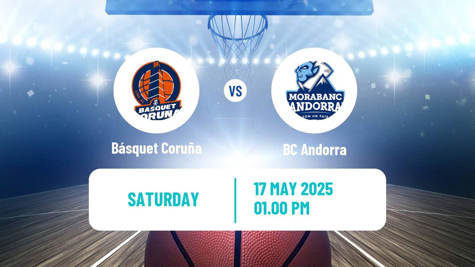 Basketball Spanish ACB League Básquet Coruña - BC Andorra