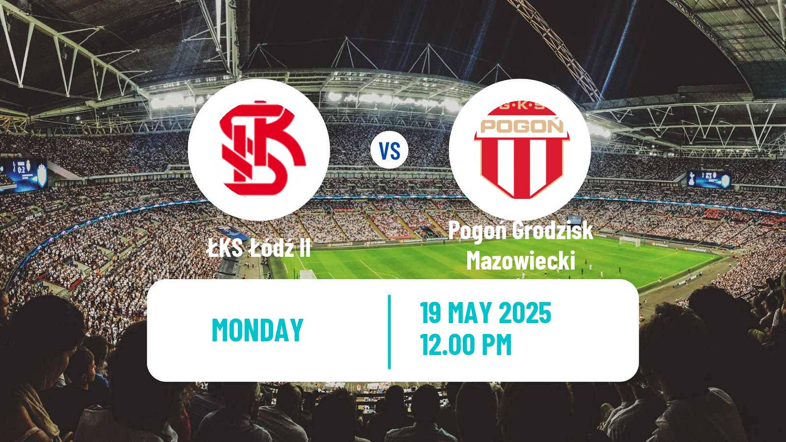 Soccer Polish Division 2 ŁKS Łódź II - Pogoń Grodzisk Mazowiecki