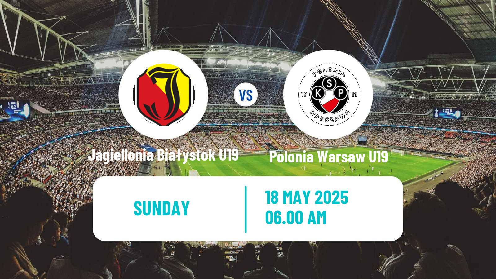 Soccer Polish Central Youth League Jagiellonia Białystok U19 - Polonia Warsaw U19