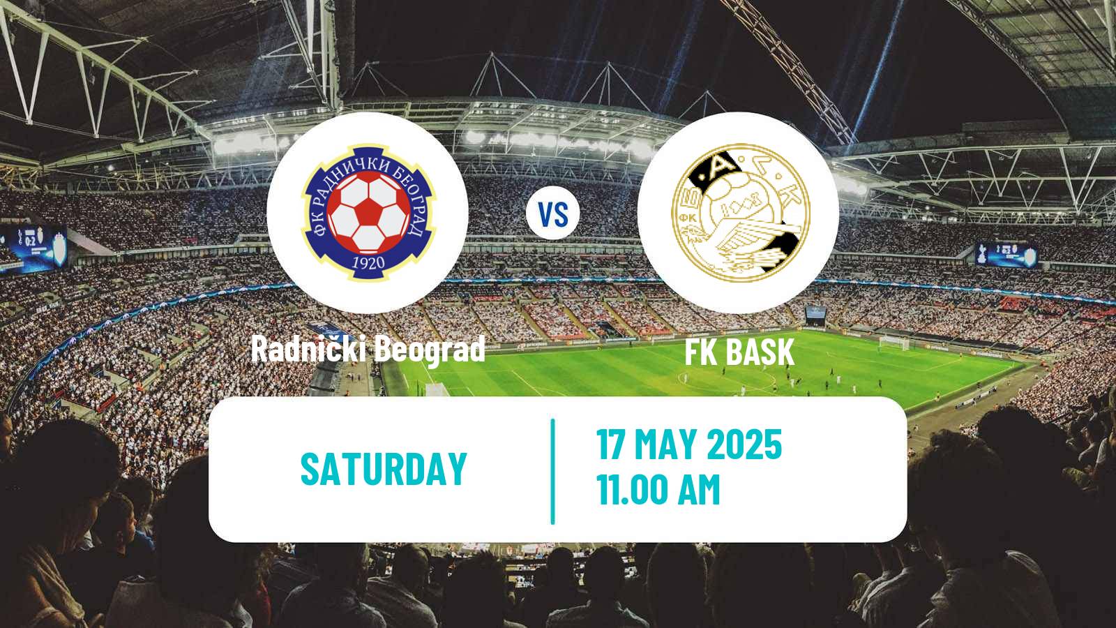 Football Serbian Srpska Liga - Belgrade Radnički Beograd - BASK