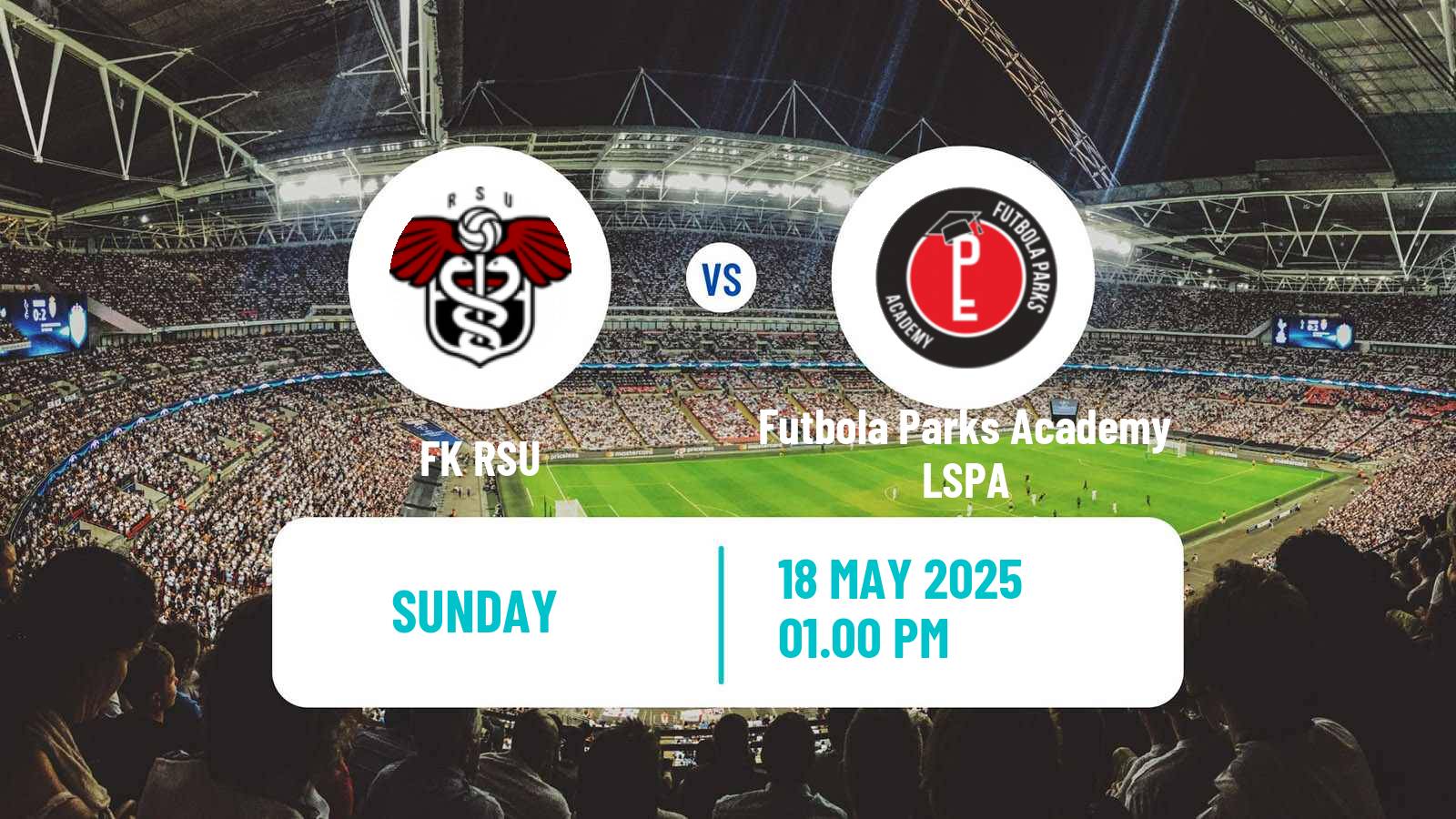 Soccer Latvian Cup RSU - Futbola Parks Academy LSPA