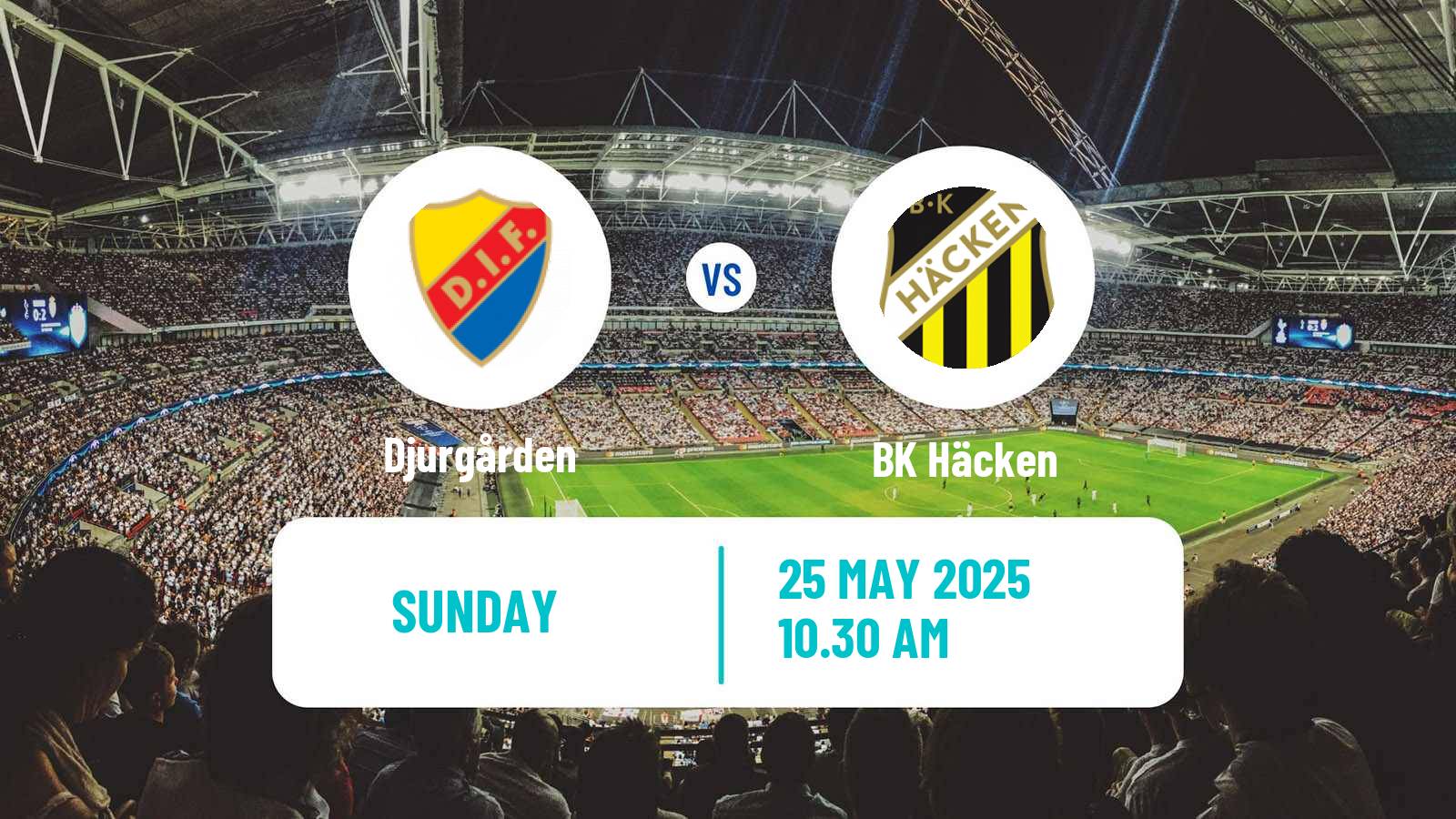 Soccer Swedish Allsvenskan Djurgården - Häcken
