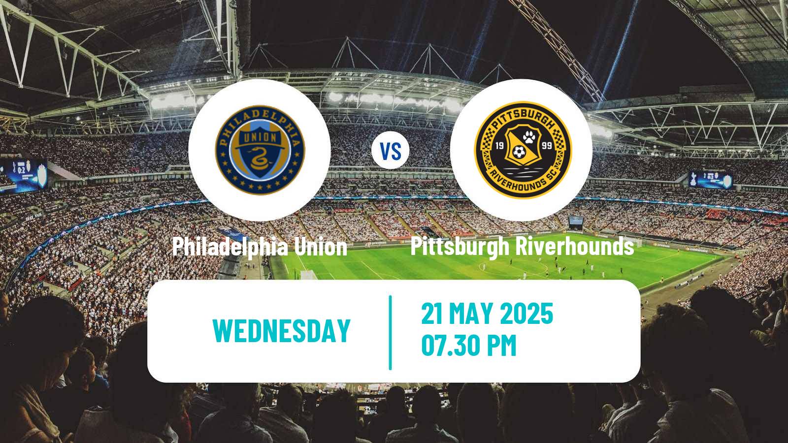 Soccer US Open Cup Philadelphia Union - Pittsburgh Riverhounds