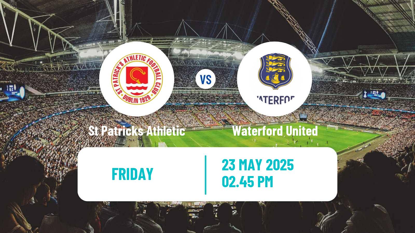 Soccer Irish Premier Division St Patricks Athletic - Waterford United