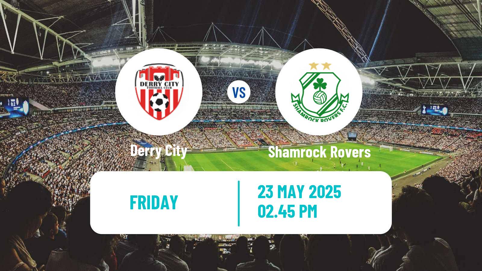 Soccer Irish Premier Division Derry City - Shamrock Rovers