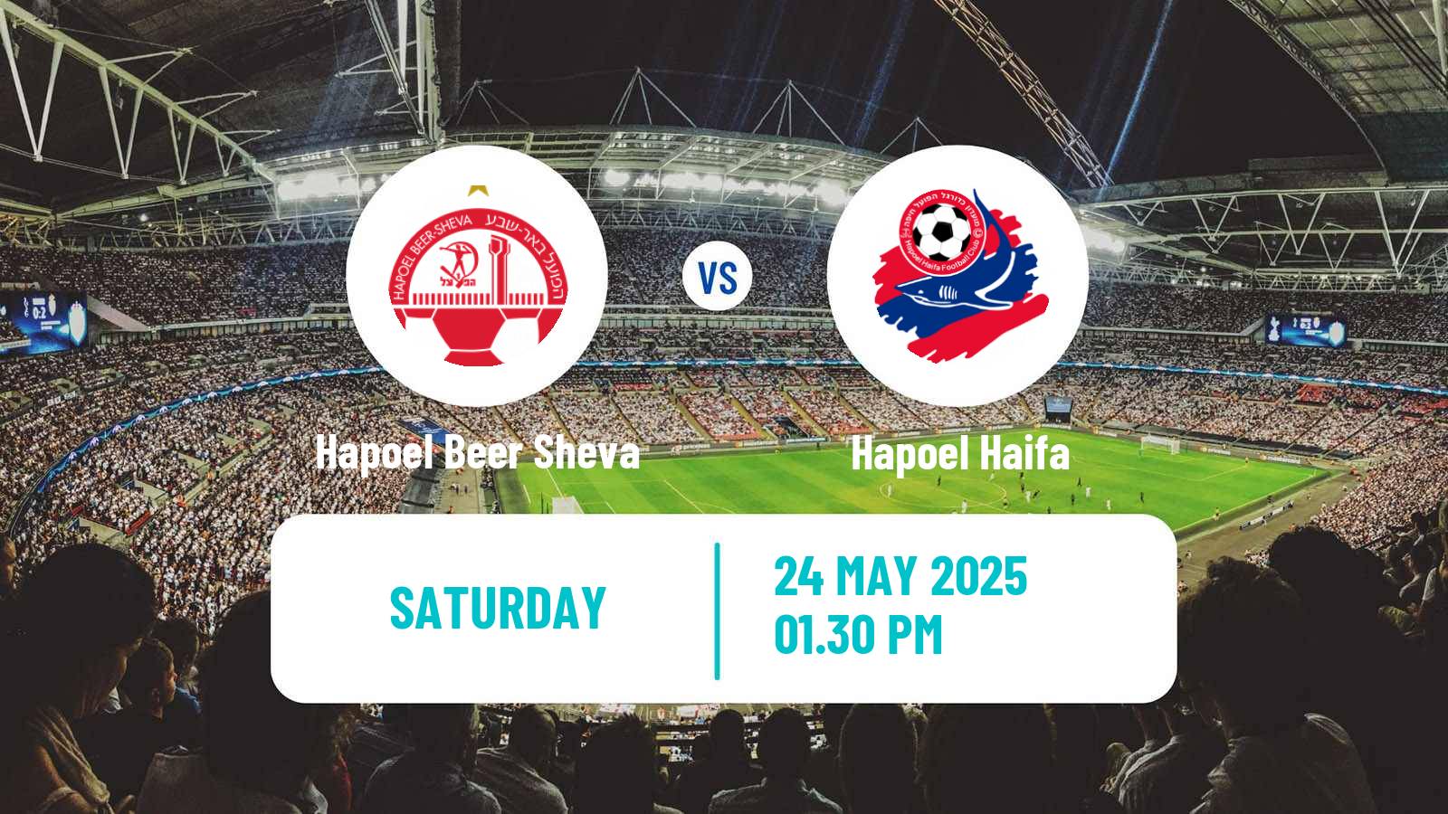 Soccer Israeli Ligat haAl Hapoel Beer Sheva - Hapoel Haifa